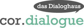 cor.dialogue - Das Dialoghaus